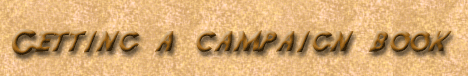 Getting a Campaign Book